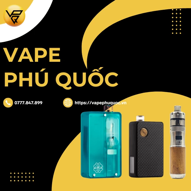 Vape Phú Quốc Chuyên Cung Cấp Pod Và Tinh Dầu Chính Hãng